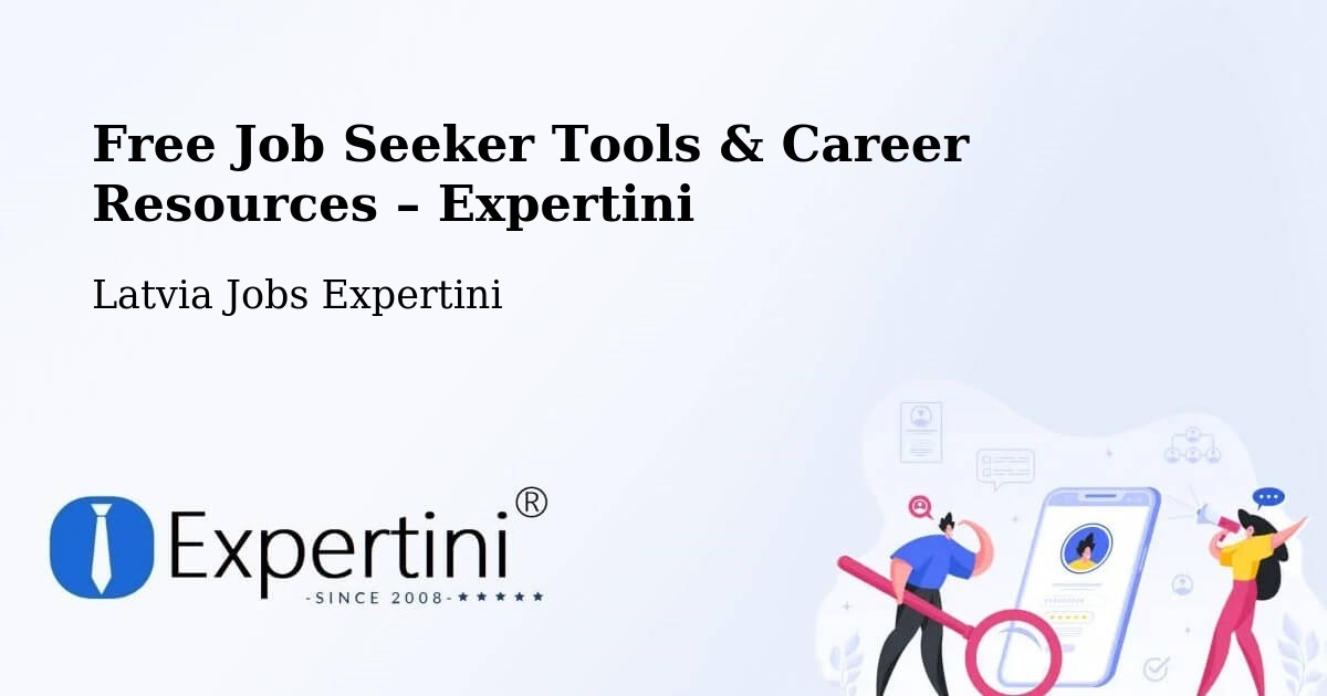 Free Job Seeker Tools & Career Resources – Jelgava - Jelgava, Latvia Jobs Expertini