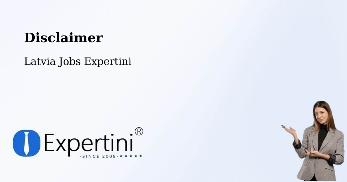 Disclaimer – Jelgava - Latvia Jobs Expertini